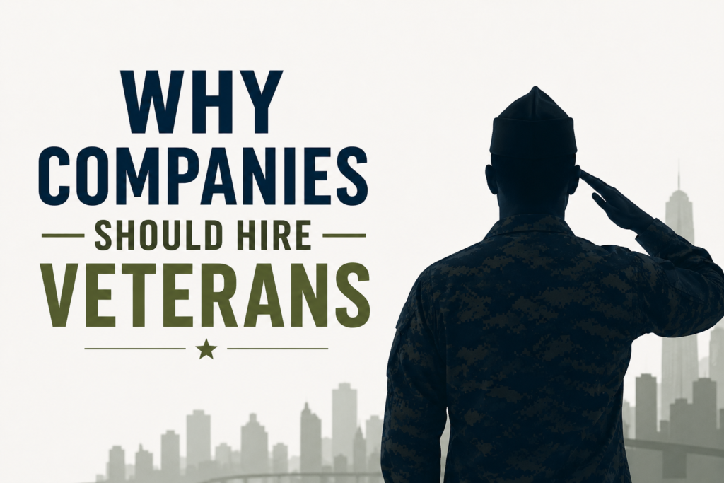 Why Companies Should Hire Veterans